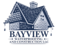 Bayview watrproofing and construction llc